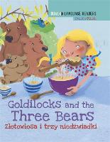 Dual Language Readers: Goldilocks and the Three Bears - English/Polish - Dual Language Readers (Hardback)