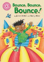 Reading Champion: Bounce, Bounce, Bounce!: Pink 1B - Reading Champion (Paperback)