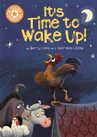 Reading Champion: It's Time to Wake Up!: Independent Reading Orange 6 - Reading Champion (Hardback)