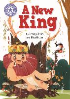 Reading Champion: A New King: Independent Reading Purple 8 - Reading Champion (Paperback)