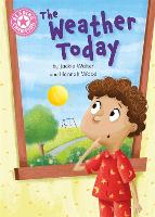 Reading Champion: The Weather Today: Independent Reading Non-Fiction Pink 1a - Reading Champion (Paperback)