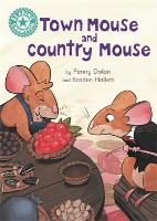 Reading Champion: Town Mouse and Country Mouse: Independent Reading Turquoise 7 - Reading Champion (Paperback)