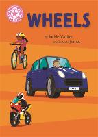 Reading Champion: Wheels: Independent Reading Pink 1B Non-fiction - Reading Champion (Hardback)