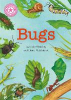 Reading Champion: Bugs: Independent Reading Non-Fiction Pink 1a - Reading Champion (Hardback)