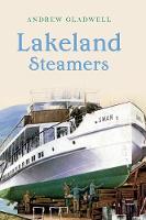 Lakeland Steamers (Paperback)