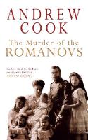 The Murder of the Romanovs (Paperback)
