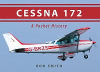 Cessna 172: A Pocket History (Paperback)