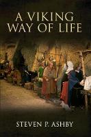 A Viking Way of Life (Paperback)