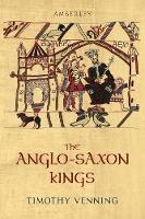 The Anglo-Saxon Kings (Paperback)