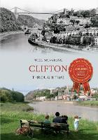 Clifton Through Time - Through Time (Paperback)