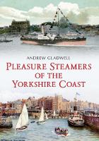 Pleasure Steamers of the Yorkshire Coast (Paperback)