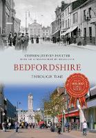 Bedfordshire Through Time