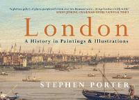 London A History in Paintings & Illustrations (Hardback)