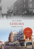 Chelsea Through Time - Through Time (Paperback)