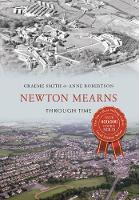 Newton Mearns Through Time - Through Time (Paperback)