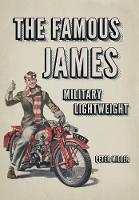 The Famous James Military Lightweight (Paperback)