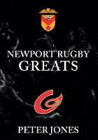 Newport Rugby Greats (Paperback)