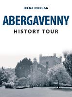 Abergavenny History Tour - History Tour (Paperback)