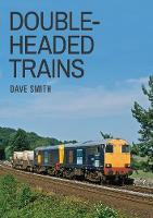 Double-Headed Trains (Paperback)