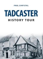 Tadcaster History Tour - History Tour (Paperback)
