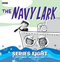 The Navy Lark Collection: Series 8: September - November 1966 (CD-Audio)