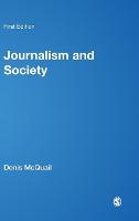 Journalism and Society (Hardback)