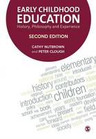 Early Childhood Education: History, Philosophy and Experience (Paperback)