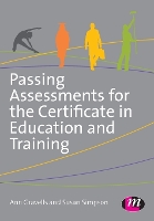 Passing Assessments for the Certificate in Education and Training (Paperback)