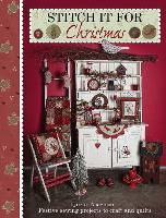 Stitch it for Christmas: Festive Sewing Projects to Craft and Quilt (Paperback)