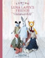 Sewing Luna Lapin's Friends