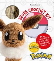 PokeMon Crochet Eevee Kit: Kit Includes Materials to Make Eevee and Instructions for 5 Other PokeMon (Paperback)