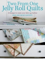 Two from One Jelly Roll Quilts (Hardback)