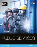BTEC First in Public Services Student Book - BTEC First Public Services 2014 (Paperback)