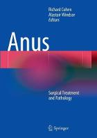 Anus: Surgical Treatment and Pathology (Paperback)