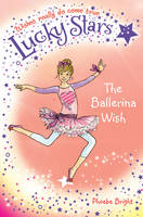 Lucky Stars 6: The Ballerina Wish (Paperback)
