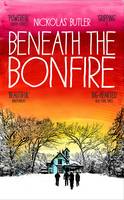 Beneath the Bonfire (Hardback)