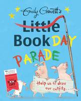 Emily Gravett's Little Book Day Parade (Paperback)