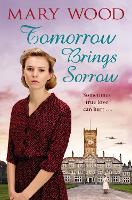 Tomorrow Brings Sorrow - The Breckton Novels (Paperback)