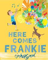 Here Comes Frankie! (Paperback)