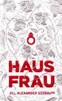 Hausfrau (Hardback)