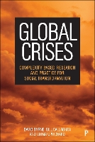 Global Crises: Complexity Based Research and Practice for Social Transformation (Paperback)