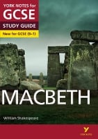 Macbeth: York Notes for GCSE everything you need to catch up, study and prepare for and 2023 and 2024 exams and assessments - York Notes (Paperback)