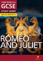 Romeo and Juliet: York Notes for GCSE everything you need to catch up, study and prepare for and 2023 and 2024 exams and assessments - York Notes (Paperback)