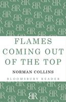 Flames Coming out of the Top (Paperback)