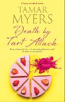 Death by Tart Attack - A Pennsylvania-Dutch mystery (Paperback)
