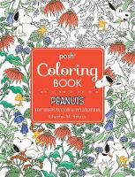 Posh Adult Coloring Book: Peanuts for Inspiration & Relaxation - Posh Coloring Books (Paperback)