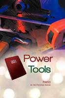 Power Tools: Poetry for the Christmas Season (Paperback)
