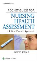 Pocket Guide for Nursing Health Assessment: A Best Practice Approach (Paperback)