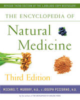 The Encyclopedia of Natural Medicine Third Edition (Paperback)
