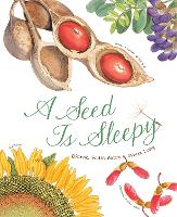 A Seed Is Sleepy (Paperback)